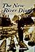 The New River Diary by James L. Jones