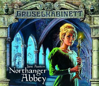 Gruselkabinett 40/41 - Northanger Abbey (Audio CD)