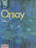 Orsay: El museo, las colecciones