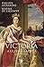 Victoria (A Última Rainnha by Philippe Alexandre