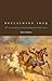 Reclaiming Iraq: The 1920 Revolution and the Founding of the Modern State