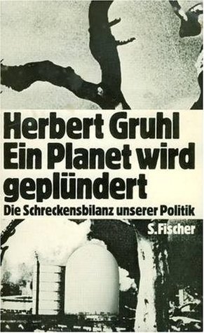 Ein Planet Wird Geplündert: Die Schreckensbilanz Unserer Politik