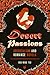 Desert Passions: Orientalis...