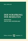 Der Vorsprung der Besiegten. Identität nach der Niederlage (Kaplaken, #14)