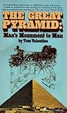 The Great Pyramid : Man's Monument to Man