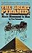 The Great Pyramid : Man's Monument to Man