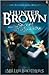 Hunter Brown and the Secret of the Shadow (Codebearers Series Book 1)