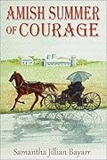 Amish Summer of Courage
