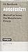 Ausgegeizt! Wertvoll ist besser - Das Manufactum-Prinzip by Uli Burchardt