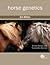 Horse Genetics [OP]