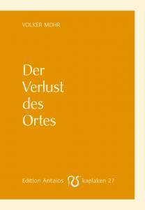 Der Verlust des Ortes (Kaplaken, #27)
