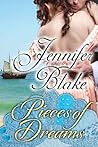 Pieces of Dreams by Jennifer Blake