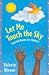 Let Me Touch the Sky: Selected Poems for Children