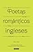 Poetas románticos ingleses