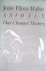 Animals That Changed History (Hardcover)