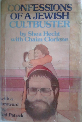 Confessions of a Jewish cultbuster (Hardcover)