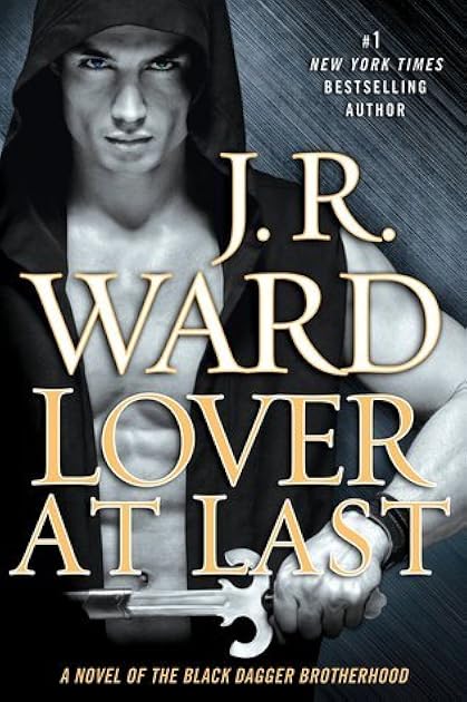 Lover at Last (Black Dagger Brotherhood, #11)