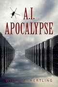 A.I. Apocalypse