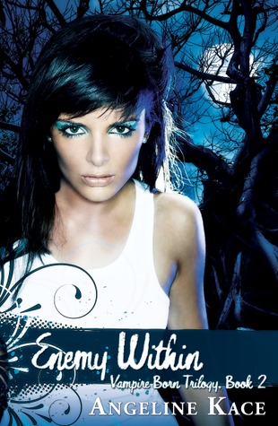 Enemy Within (Vampire Born, #2)