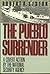 The Pueblo Surrender: A Covert Action by the National Security Agency