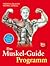 Das Muskel-Guide Programm