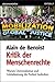 Kritik der Menschenrechte. Warum Universalismus und Globalisierung die Freiheit bedrohen (Edition JF, #8)