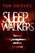 Sleepwalkers