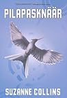 Pilapasknäär by Suzanne Collins Pilapasknäär by Suzanne Collins
