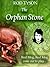 The Orphan Stone