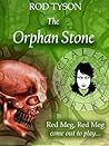 The Orphan Stone