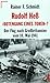 Rudolf Hess: "Botengang eines Toren?" : der Flug nach Grossbritannien vom 10. Mai 1941 (German Edition)