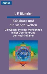Kásskara und die sieben Welten die Geschichte der Menschheit in