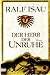 Der Herr der Unruhe