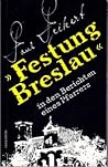 "Festung Breslau"...