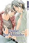 Punkt der Umkehr by Hinako Takanaga