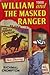 William And The Masked Ranger (Just William, #37)