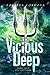 The Vicious Deep (The Vicio...