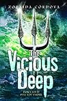 The Vicious Deep by Zoraida Córdova