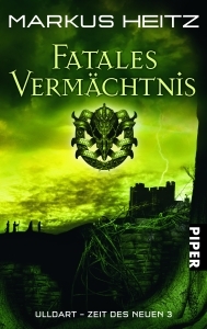 Fatales Vermächtnis (Ulldart - Die Zeit des Neuen, #3)