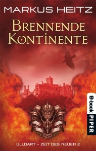 Brennende Kontinente (Ulldart - Die Zeit des Neuen, #2)
