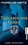 Trügerischer Friede (Ulldart - Die Zeit des Neuen, #1)