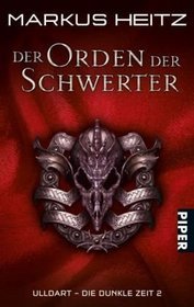 Der Orden der Schwerter (Ulldart - Die Dunkle Zeit, #2)