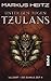 Unter den Augen Tzulans (Ul...