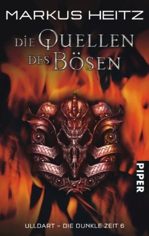 Die Quellen des Bösen (Ulldart - Die Dunkle Zeit, #6)