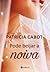 Pode beijar a noiva by Patricia Cabot