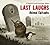 Last Laughs: Animal Epitaphs