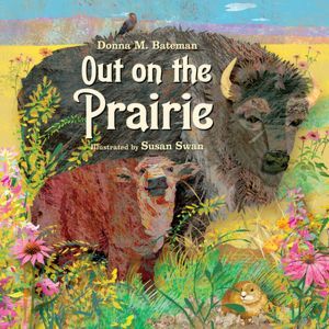 Out on the Prairie (Paperback)