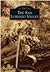 The San Lorenzo Valley (Images of America: California)