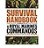 Survival Handbook: Enduranc...