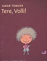 Tere, Volli! Tere, Volli!